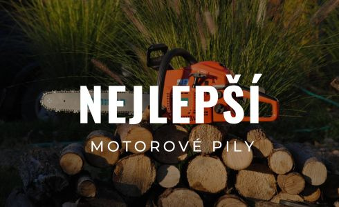 Nejlepší motorové pily 2024: Recenze a testování