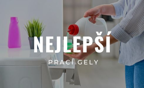 Nejlepší prací gely 2025: Recenze a testování populárních prostředků