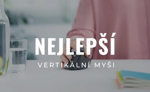 Nejlepší vertikální myši 2025: Recenze, výhody a doporučení