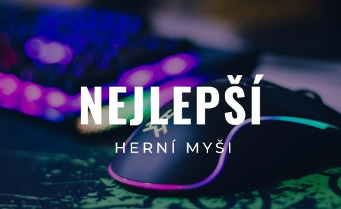 Nejlepší herní myši 2025: Recenze, srovnání a tipy pro hráče