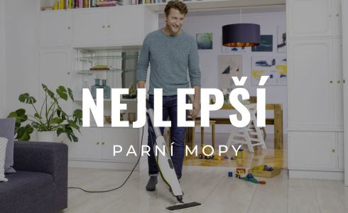 Nejlepší parní mopy a čističe na podlahu 2025: Velký test a recenze