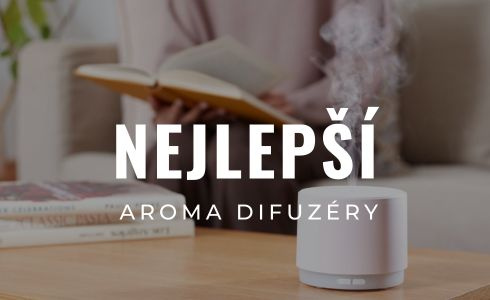 Nejlepší aroma difuzéry 2025: Recenze, test & Jak vybrat