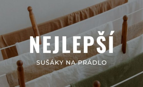 Nejlepší sušáky na prádlo 2025: Recenze a srovnání