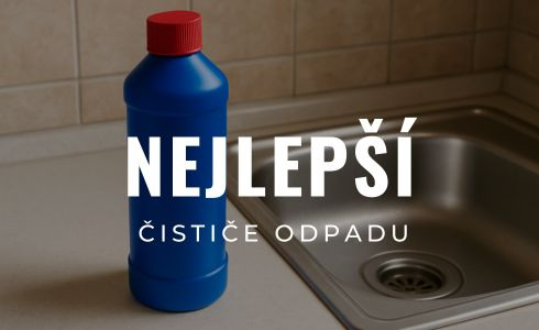 Nejlepší čističe odpadu 2025: Recenze, test a srovnání účinnosti