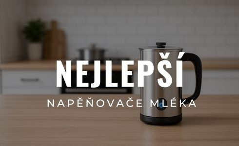 Nejlepší napěňovače mléka 2025: Srovnání, recenze a test