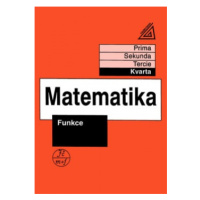 Matematika pro nižší ročníky víceletých gymnázií - Funkce Prometheus nakladatelství