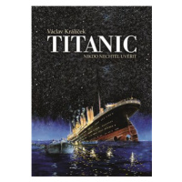 Titanic - Václav Králíček