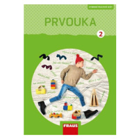 Prvouka 2 pro ZŠ - Pracovní sešit - Radka Pištorová, Michaela Dvořáková, Roman Kroufek, Jana Sta