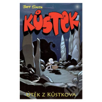 Kůstek: Útěk z Kůstkova (I.část) - Jeff Smith - kniha z kategorie Komiksy