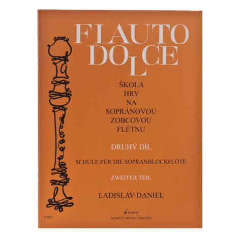 Publikace Flauto Dolce 2 - škola hry na sopránovou flétnu -  Ladislav Daniel