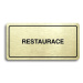 Accept Piktogram "RESTAURACE" (160 × 80 mm) (zlatá tabulka - černý tisk)