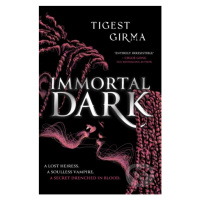 Immortal Dark Trilogy: Immortal Dark - Tigest Girma - kniha z kategorie Beletrie pro děti