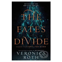 The Fates Divide - Veronica Roth - kniha z kategorie Beletrie pro děti