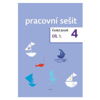 Český jazyk 4 - pracovní sešit 1. díl pro 4.ročník ZŠ - Zdeněk Topil, Dagmar Chroboková, Kristýn