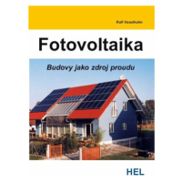 Fotovoltaika - Budovy jako zdroj proudu - Haselhuhn Ralf