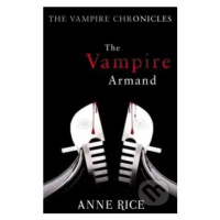 The Vampire Armand - Anne Rice - kniha z kategorie Beletrie pro děti