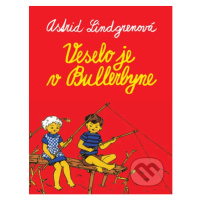 Veselo je v Bullerbyne - Astrid Lindgren, Ingrid Vang Nyman (ilustrátor) - kniha z kategorie Bel