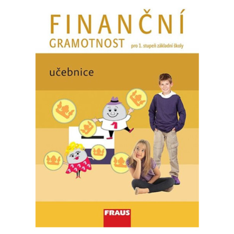 Finanční gramotnost  - učebnice - Mikesková Šárka
