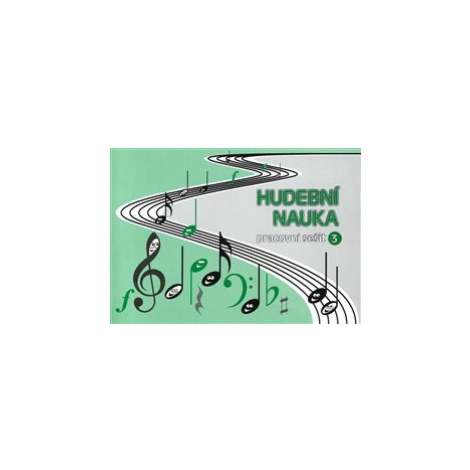 Hudební nauka - pracovní sešit 3 - Martin Vozar Talacko Music