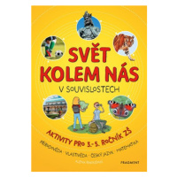 Svět kolem nás v souvislostech | Alena Rakoušová, Victoria Chajdová