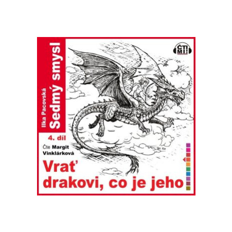 Vrať drakovi, co je jeho - Ilka Pacovská - audiokniha CtiMi