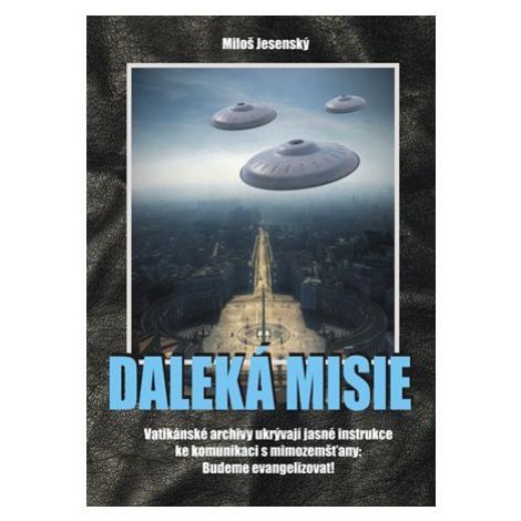 Daleká misie - Miloš Jesenský aos publishing