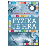 Fyzika je hra pro 2. stupeň ZŠ - Radek Chajda - kniha z kategorie Fyzika