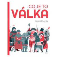 Co je to válka - Eduard Altarriba