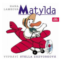 Matylda - Hana Lamková - audiokniha