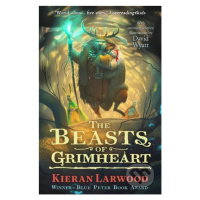 The Beasts of Grimheart - Kieran Larwood, David Wyatt (ilustrácie) - kniha z kategorie Beletrie 