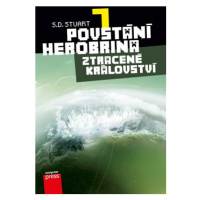 Povstání Herobrina 7 – Ztracené království | S.D. Stuart