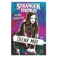 Stranger Things: Šílená Max