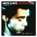 Cave Nick, Bad Seeds: Your Funeral My Trial - CD