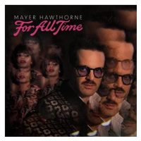 Mayer Hawthorne: For All Time