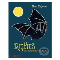 Rufus (The Bat Who Loved Colours) - Tomi Ungerer - kniha z kategorie Pohádky