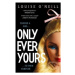 Only Ever Yours - Louise O'Neill - kniha z kategorie Beletrie pro děti