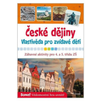 České dějiny - Vlastivěda pro zvídavé děti - Radek Machatý