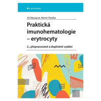 Praktická imunohematologie - erytrocyty GRADA Publishing, a. s.