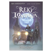 Řeky Londýna - Čarojízda - Ben Aaronovitch