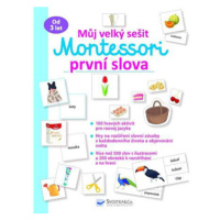 Můj velký sešit Montessori - První slova