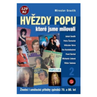 Hvězdy popu, které jsme milovali 2 - Miroslav Graclík