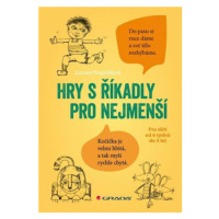 Hry s říkadly pro nejmenší - Pro děti od 6 týdnů do 5 let - Zuzana Pospíšilová, Miroslava Rychtá