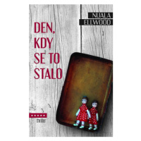 Den, kdy se to stalo (Defekt) - Nuala Ellwood