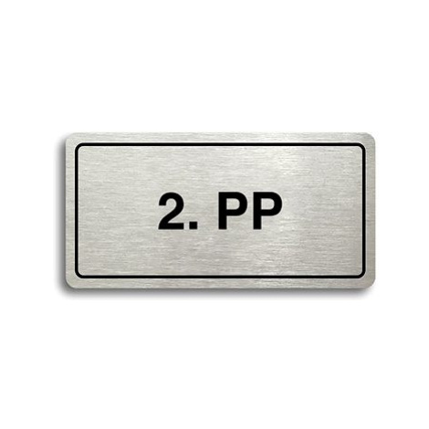 Accept Piktogram "2. PP" (160 × 80 mm) (stříbrná tabulka - černý tisk)