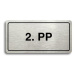 Accept Piktogram "2. PP" (160 × 80 mm) (stříbrná tabulka - černý tisk)