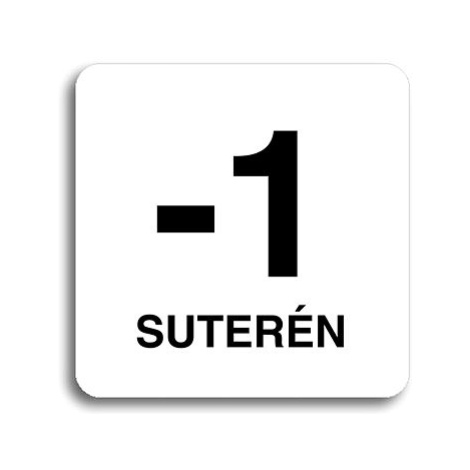 Accept Piktogram "-1 suterén" (80 × 80 mm) (bílá tabulka - černý tisk bez rámečku)