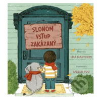 Slonom vstup zakázaný - Lisa Mantchev, Taeeum Yoo (ilustrátor) - kniha z kategorie Beletrie pro 