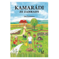 Kamarádi ze zahrady