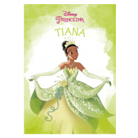 Princezna - Tiana EGMONT