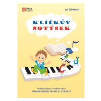 Klíčkův notýsek - hudební výchova - hudební nauka (Pracovní učebnice pro PHV a I. stupeň ZŠ)